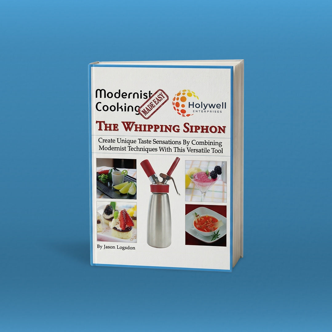 Modernist Cooking Made Easy: The Whipping Siphon